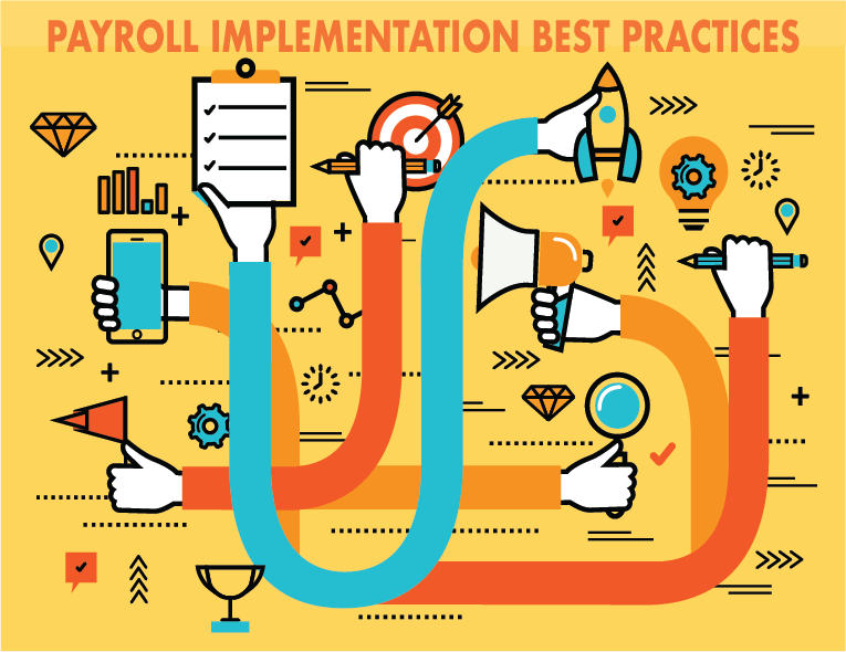 3 insider best practices for payroll implementation pay rol